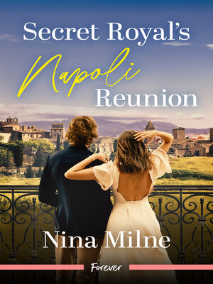 cover image of Secret Royal's Napoli Reunion